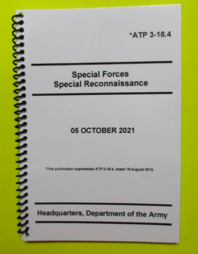 ATP 3-18.4 Special Forces Special Reconnaissance - 2021 - Mini - Click Image to Close